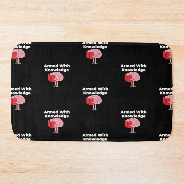 Item preview,  Armed with knowledge, knowledge is power designed and sold by DareDreams.