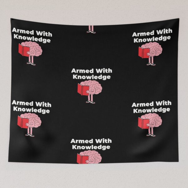Item preview,  Armed with knowledge, knowledge is power designed and sold by DareDreams.