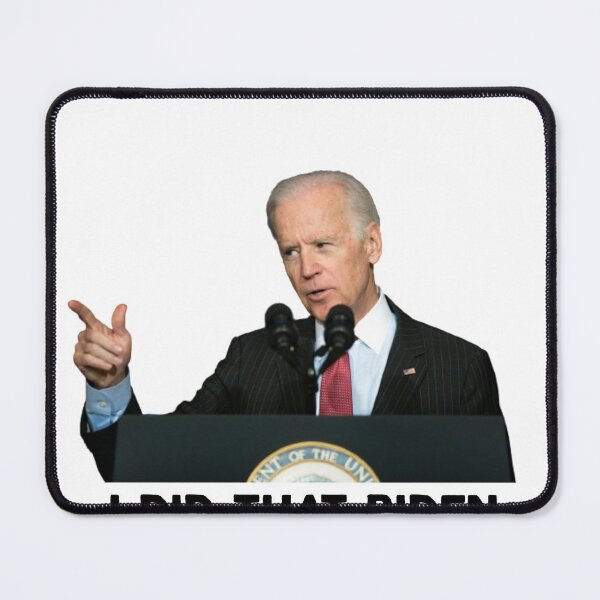 Item preview, I Did That Joe Biden designed and sold by Hilmanku.