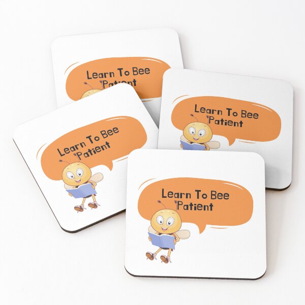 Item preview, bee patient philosophy, be patient meditation designed and sold by DareDreams.