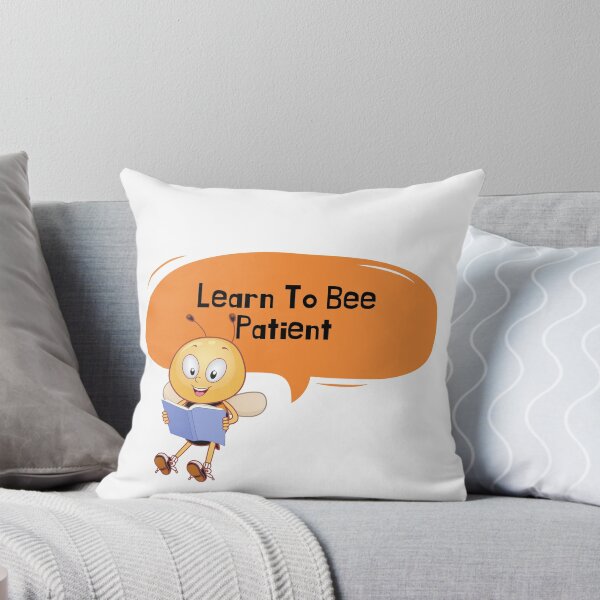 Item preview, bee patient philosophy, be patient meditation designed and sold by DareDreams.