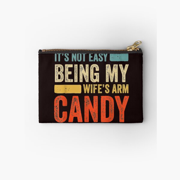Item preview, Mens It's Not Easy Being My Wife's Arm Candy  designed and sold by WorldArts00.