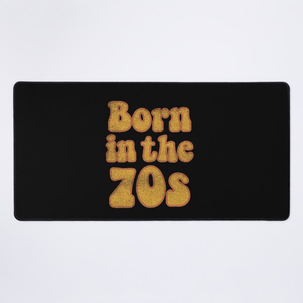 Item preview, Born in the 70's designed and sold by TheLemonBox.