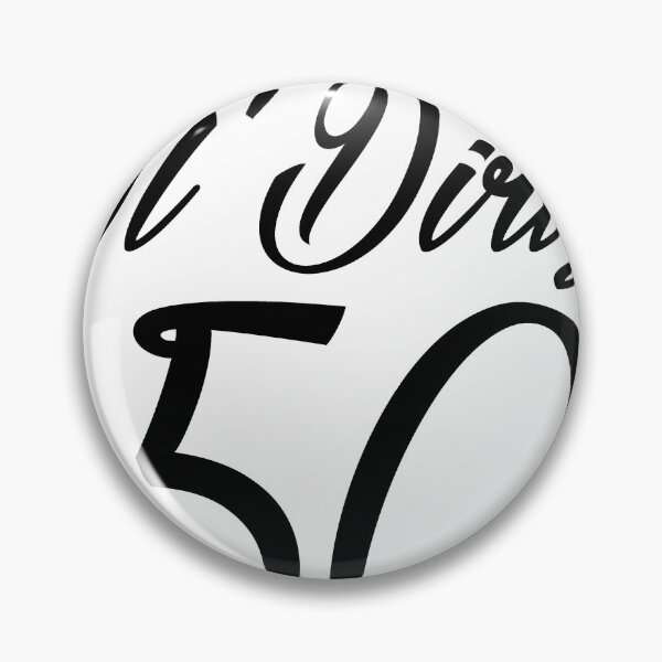 Item preview, 50th birthday ol & # 39; Dirty Birthday designed and sold by blackoutstudios.