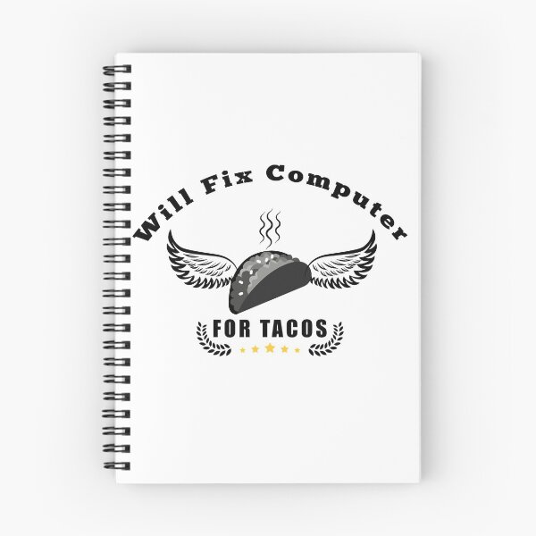 Item preview, Will Fix Computer For Tacos designed and sold by Aymanerachif.