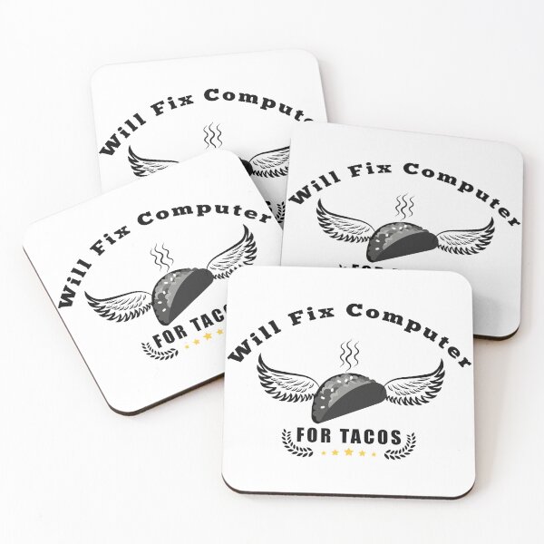 Item preview, Will Fix Computer For Tacos designed and sold by Aymanerachif.