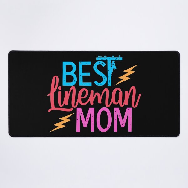 Item preview, Best Lineman MOM designed and sold by MoSaid.