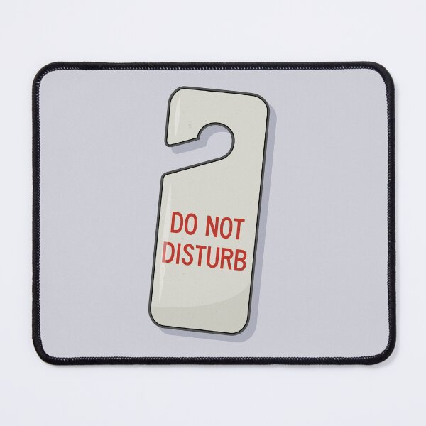 Item preview, do NOT disturb designed and sold by Phil Tessier Too.