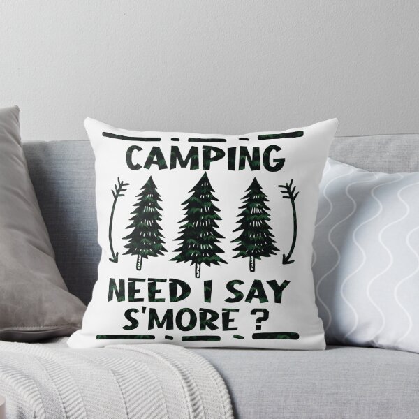 Item preview,  Camping Humor Need I Say S'more designed and sold by ussastore.