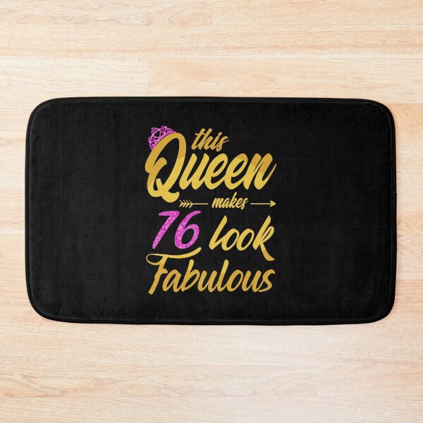Item preview, This Queen Makes 76 Look Fabulous 76Th Birthday For Women designed and sold by wymanlynna.