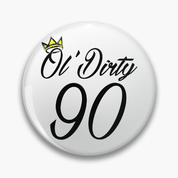 Item preview, 90th birthday ol 'dirty birthday designed and sold by blackoutstudios.