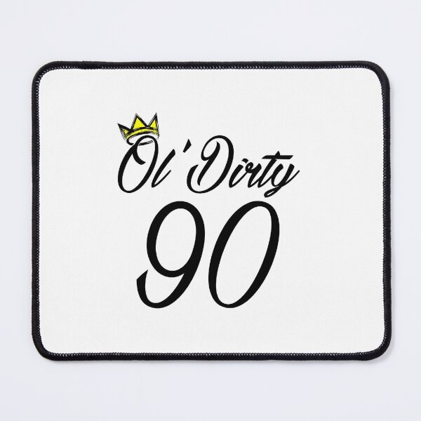 Item preview, 90th birthday ol 'dirty birthday designed and sold by blackoutstudios.