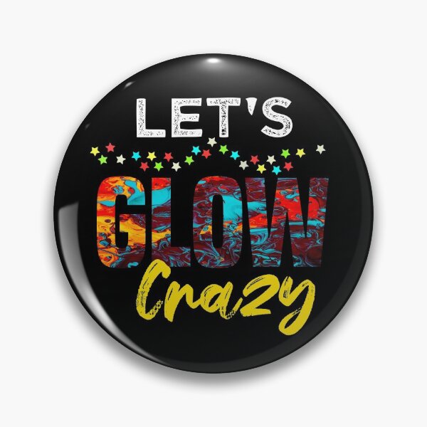 Item preview, Let's Glow Crazy Glow Party designed and sold by bilonaso.