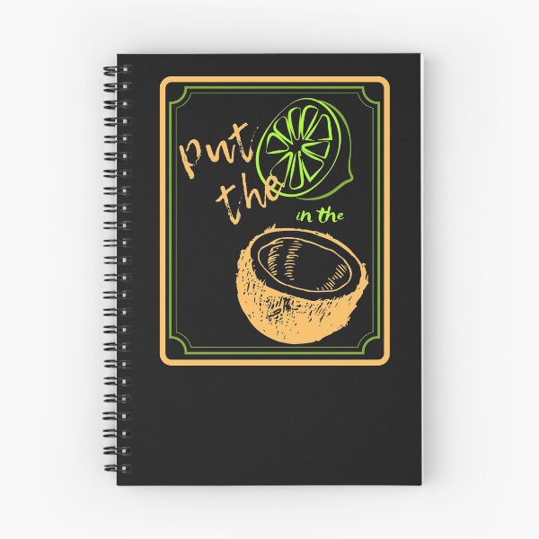 Item preview, Put the lime in the coconut designed and sold by SmartTShirtTime.