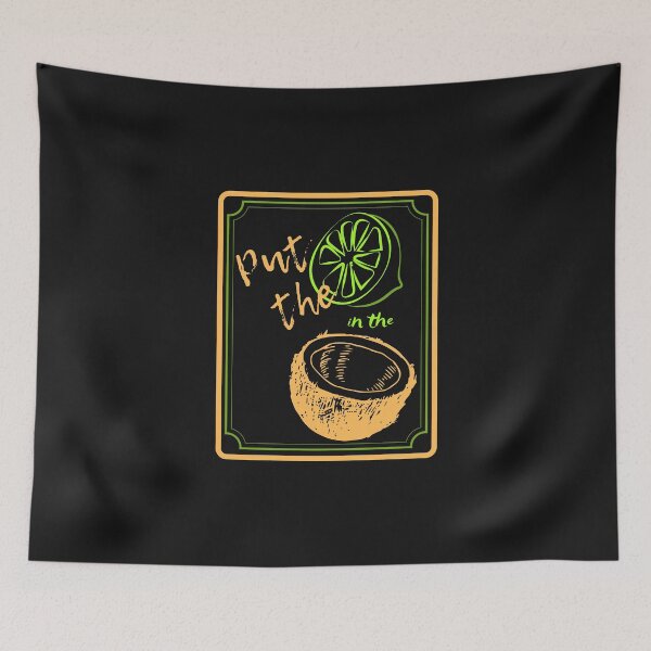 Item preview, Put the lime in the coconut designed and sold by SmartTShirtTime.