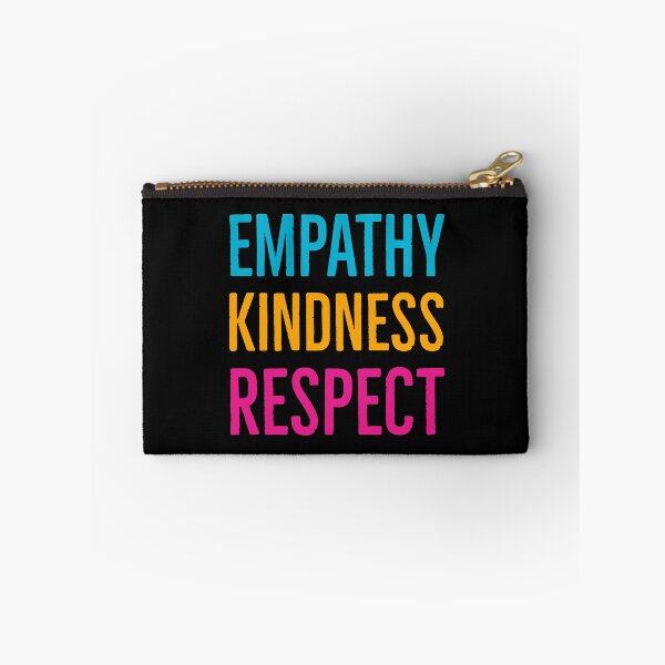 Item preview, Empathy Kindness Respect designed and sold by Suzhi.