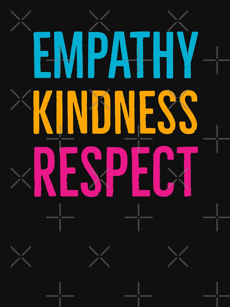 Thumbnail 7 of 7, Essential T-Shirt, Empathy Kindness Respect designed and sold by Suzhi.