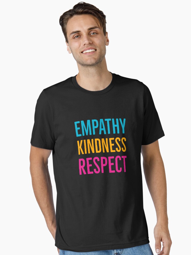 Thumbnail 2 of 7, Essential T-Shirt, Empathy Kindness Respect designed and sold by Suzhi.