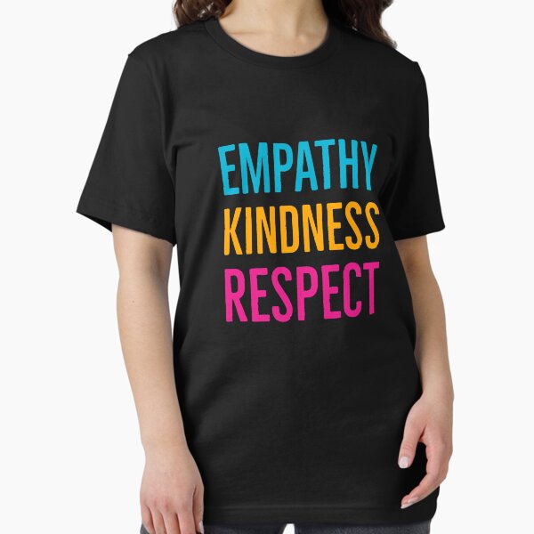 Item preview, Empathy Kindness Respect designed and sold by Suzhi.