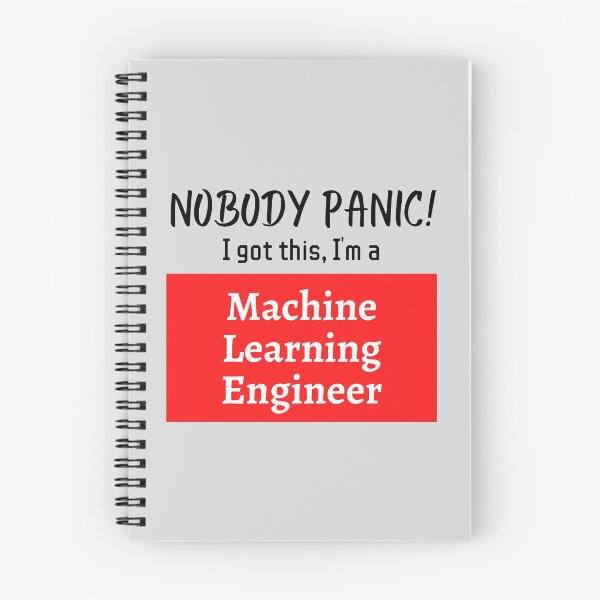 Item preview, Nobody panic ! I got this I'm a Machine learning engineer designed and sold by 1M4NE.
