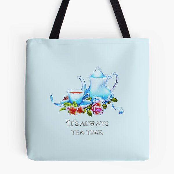 Item preview, Always Tea Time designed and sold by SarcasticSarah.