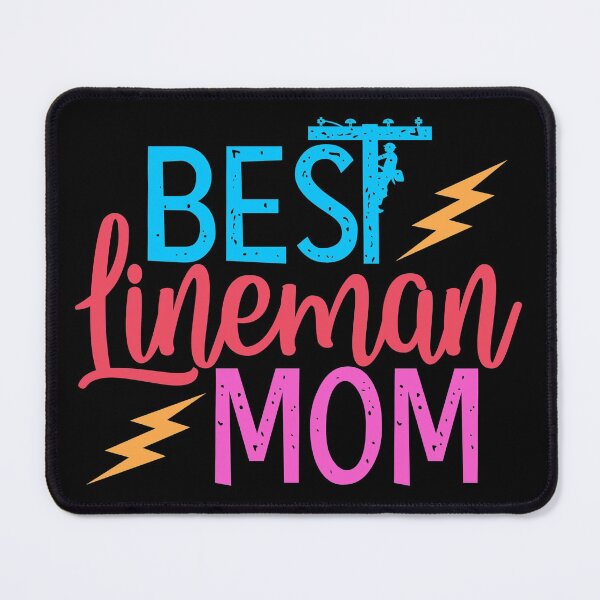 Item preview, Best Lineman MOM designed and sold by MoSaid.