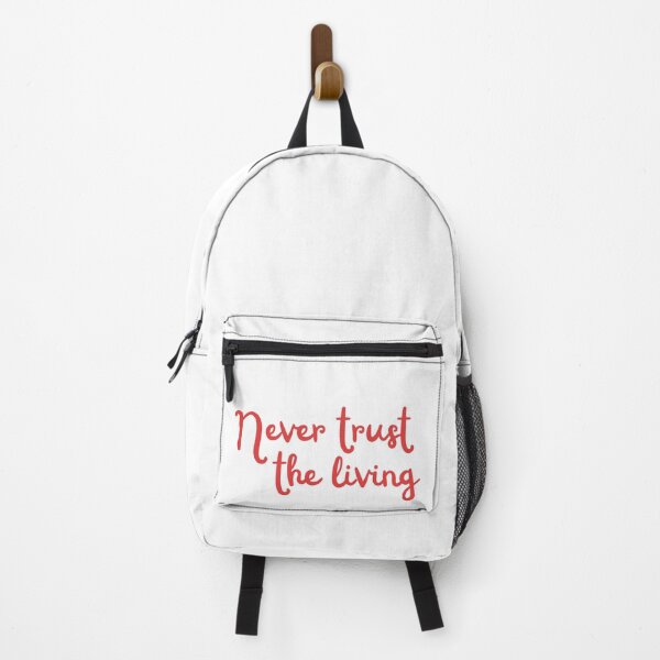 Item preview, Never trust the living 0 designed and sold by GlobalHunt.