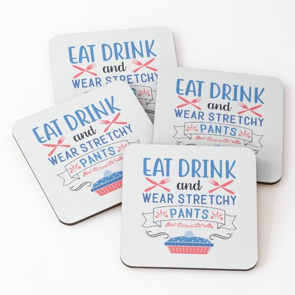 Item preview, Eat Drink And Wear Stretchy Pants | Funny Thanksgiving Quotes designed and sold by DrawingBoard.