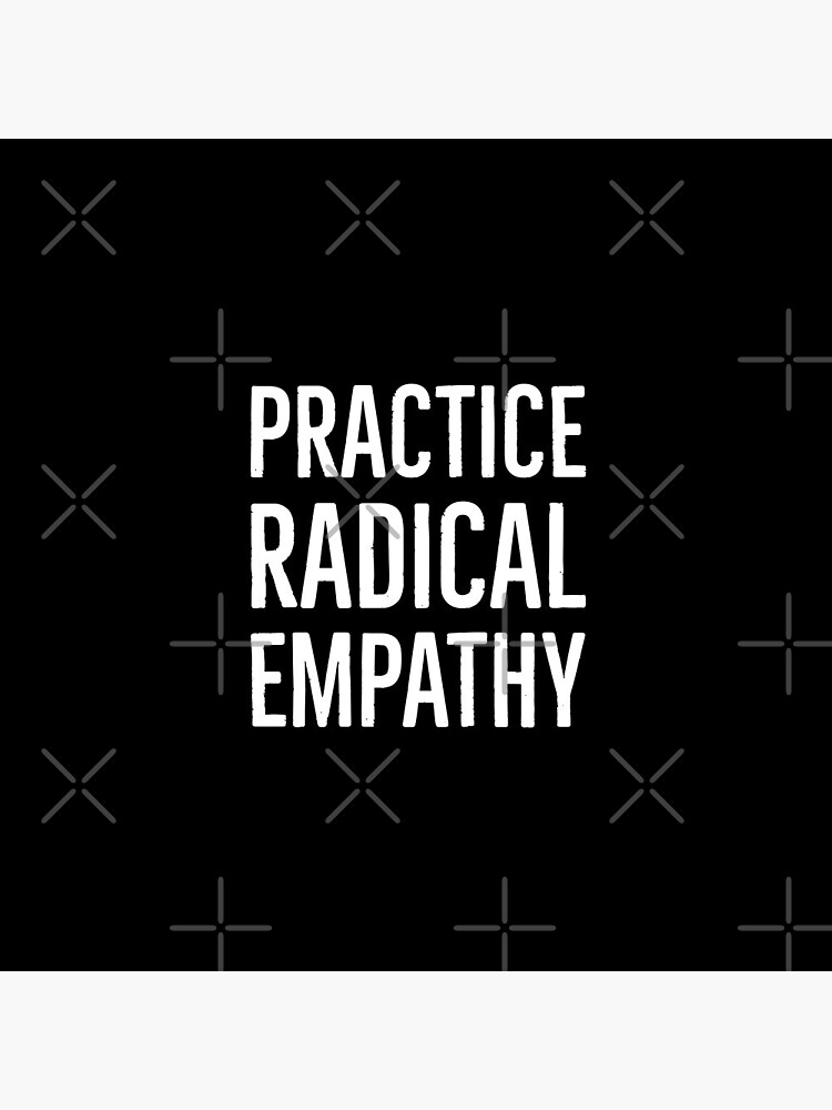 Disover Practice Radical Empathy Pin