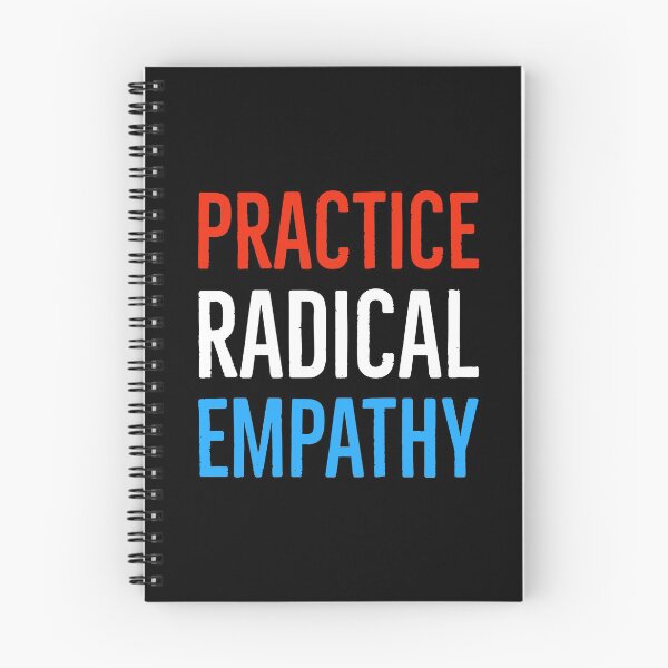Item preview, Practice Radical Empathy designed and sold by Suzhi.