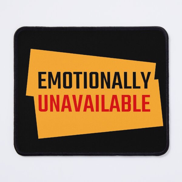 Item preview, Emotionally Unavailable designed and sold by Pawn Shop JB.