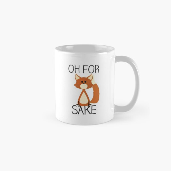 Oh For Fox Sake Mug, Funny Fox Coffee Mugs, Fox gifts, Fox M - Inspire  Uplift