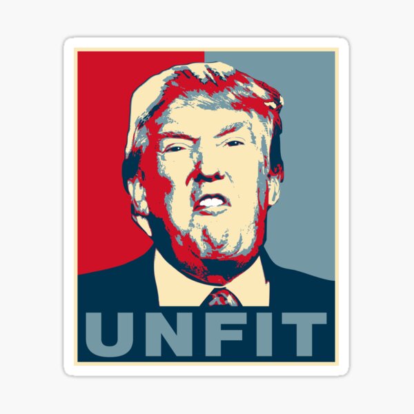 Cartel de Trump Unfit Pegatina