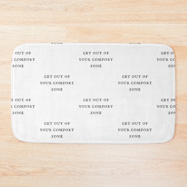 Item preview, get out of your comfort zone quickly designed and sold by DareDreams.