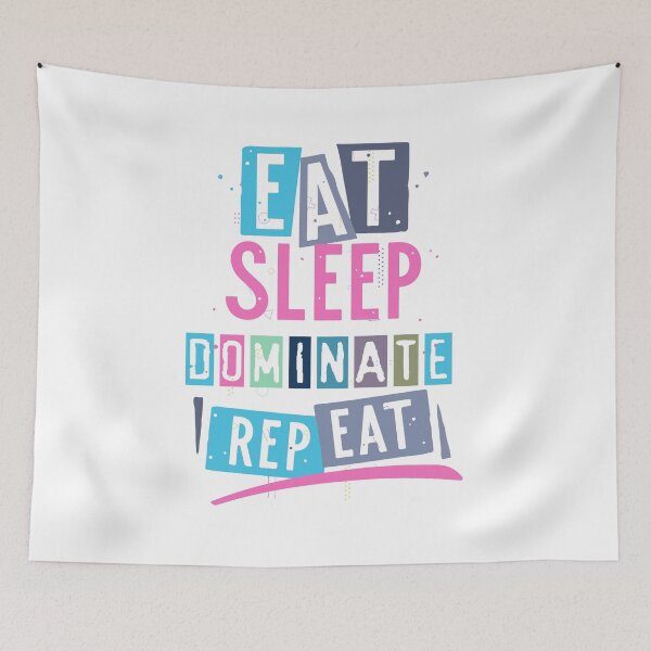 Item preview, Eat Sleep Dominate Repeat designed and sold by HamzaZemharir.