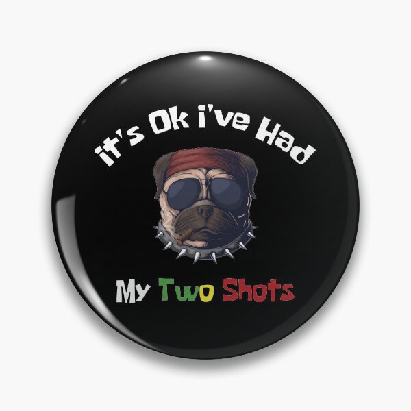 Item preview, It's Ok I've Had My Two Shots Funny Vaccination Vaccine Anti Covid designed and sold by magicos1.