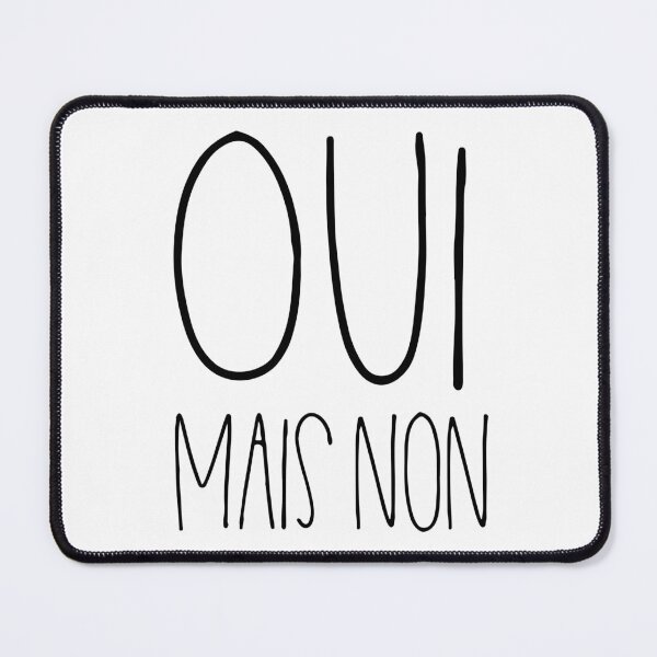 Item preview, Oui mais non designed and sold by TheLemonBox.