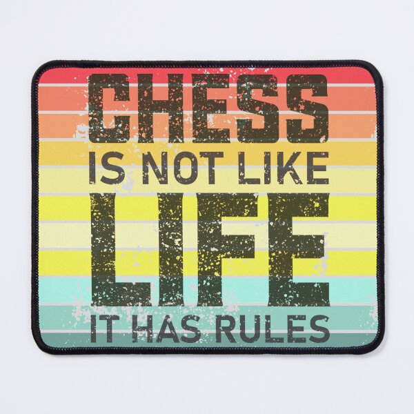 Item preview, Chess is not like life it has rules designed and sold by Trinket-Trickster.
