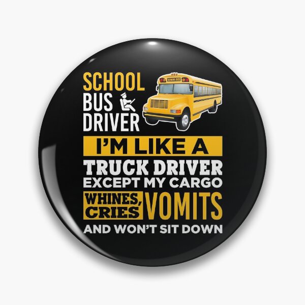 Item preview, School Bus Driver Funny Quote designed and sold by DamnGoodDesign.