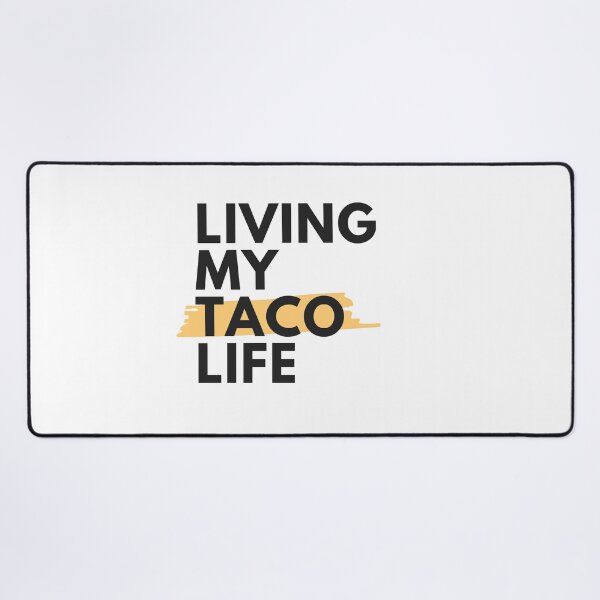 Item preview, Living my Taco Life designed and sold by adayla-design.