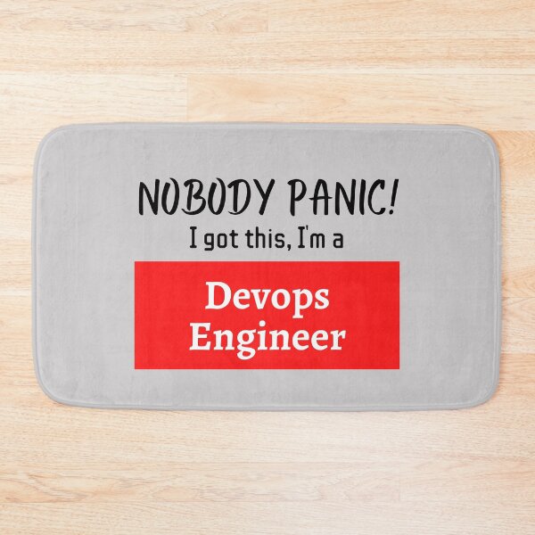 Item preview, Nobody panic ! I got this I'm a DevOps Engineer designed and sold by 1M4NE.