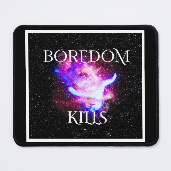 Item preview, Boredom killed the cat designed and sold by JesterNotDead.
