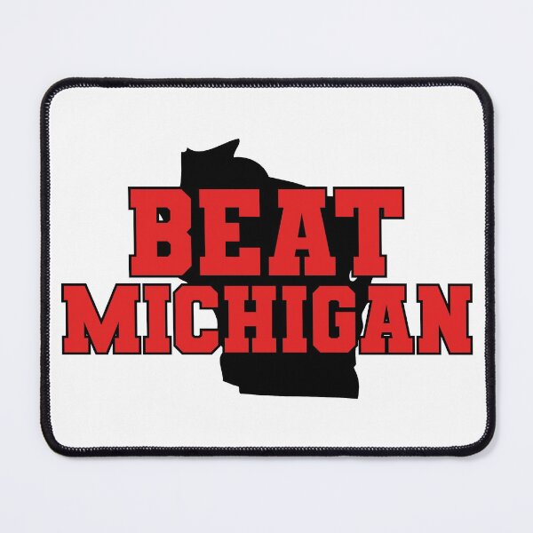 Item preview, Beat Michigan // Wisconsin Football designed and sold by SLAG-Creative.