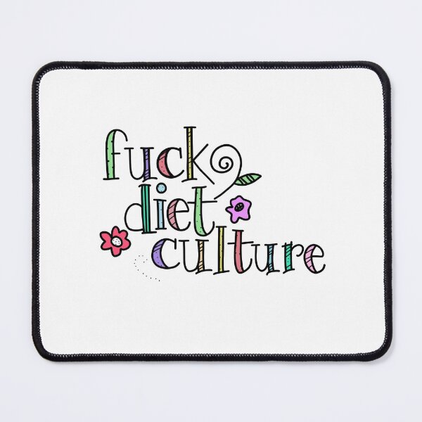 Item preview, FUCK DIET CULTURE designed and sold by brynn412.