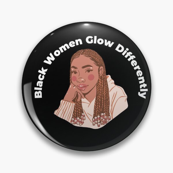 Item preview,  Black Women Glow Differently designed and sold by DareDreams.