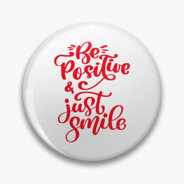 Item preview, Be Positive And Just Smile designed and sold by YOYOCollection.