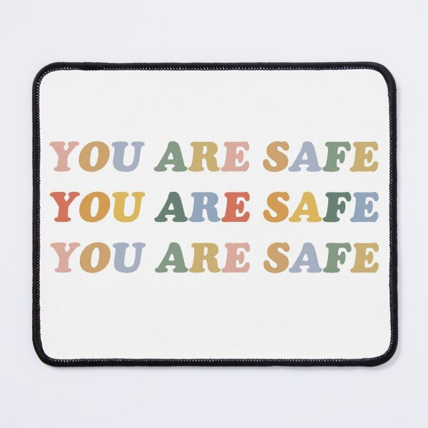 Item preview, you are safe designed and sold by brynn412.