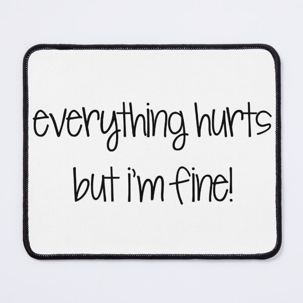 Item preview, everything hurts designed and sold by brynn412.