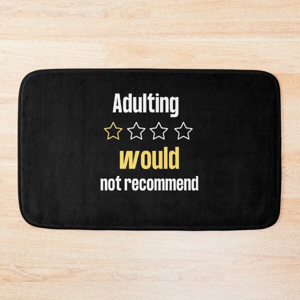 Item preview, Adulting, would not recommend designed and sold by 77ART.