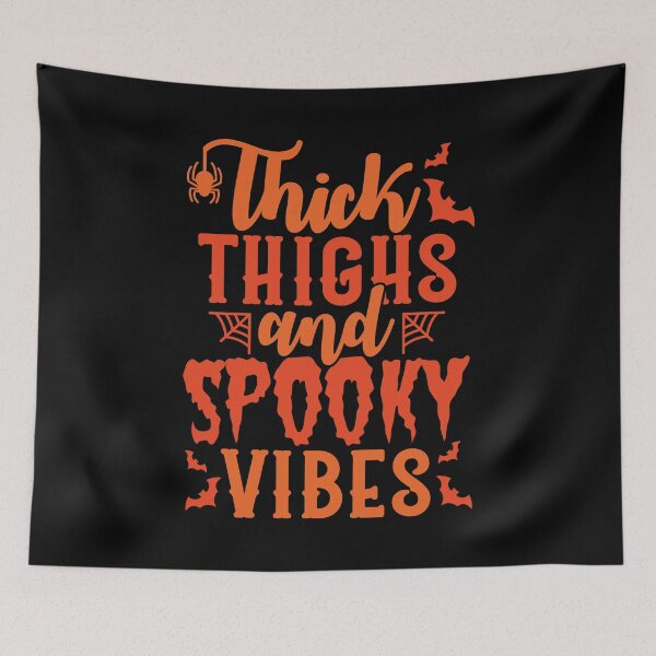 Item preview, Thick Thighs and Spooky Vibes designed and sold by ClaudiaGrosso.